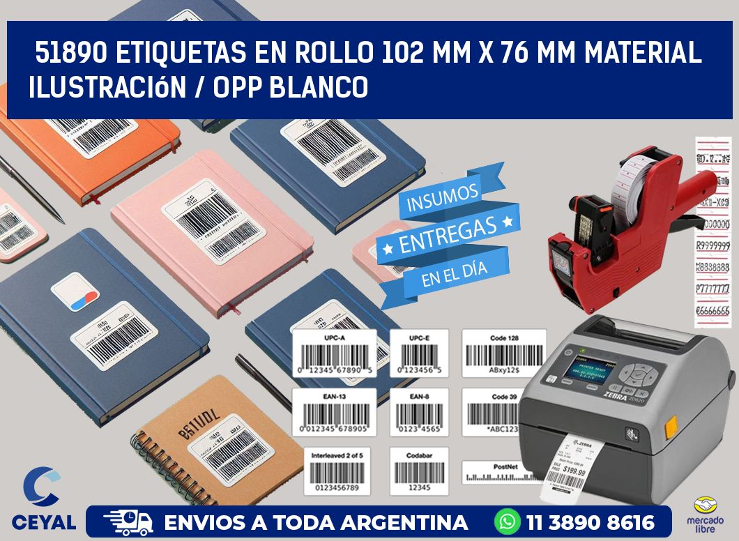 51890 Etiquetas en rollo 102 mm x 76 mm material Ilustración / OPP Blanco