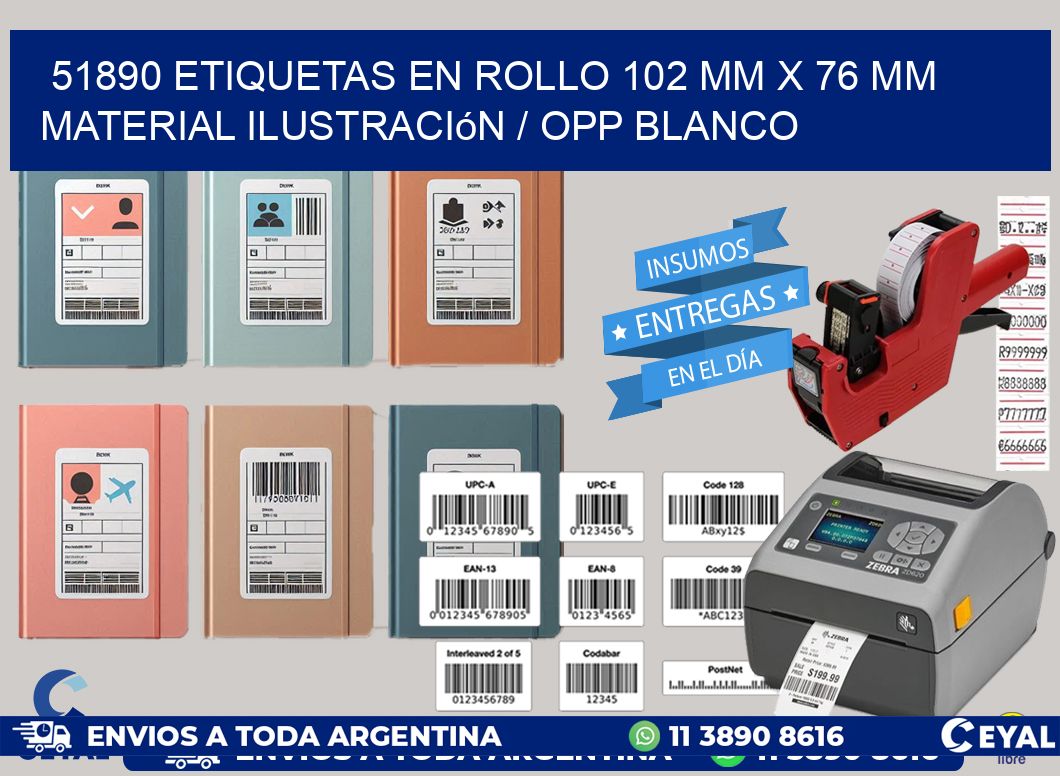 51890 Etiquetas en rollo 102 mm x 76 mm material Ilustración / OPP Blanco