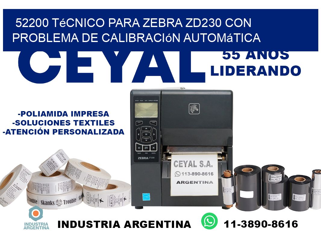 52200 técnico para zebra zd230 con problema de calibración automática