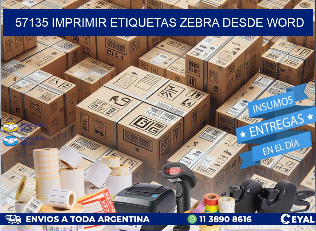 57135 imprimir etiquetas zebra desde word