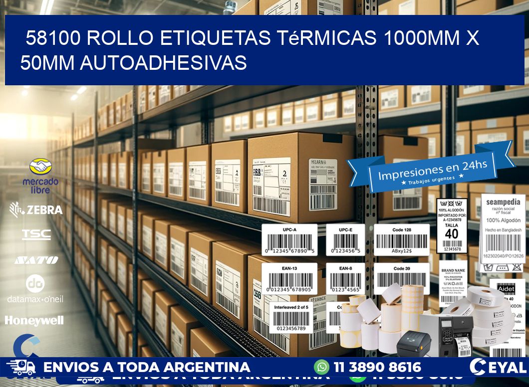 58100 Rollo Etiquetas Térmicas 1000mm X 50mm Autoadhesivas