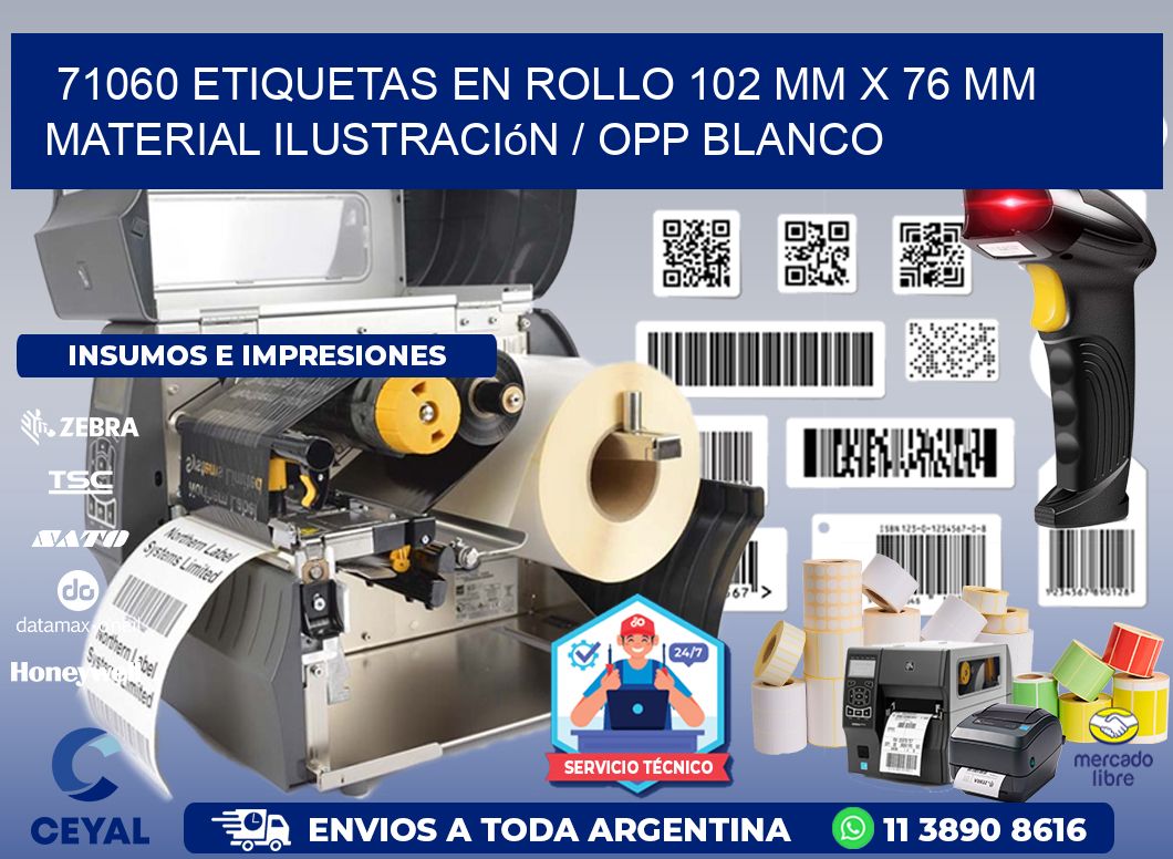 71060 Etiquetas en rollo 102 mm x 76 mm material Ilustración / OPP Blanco