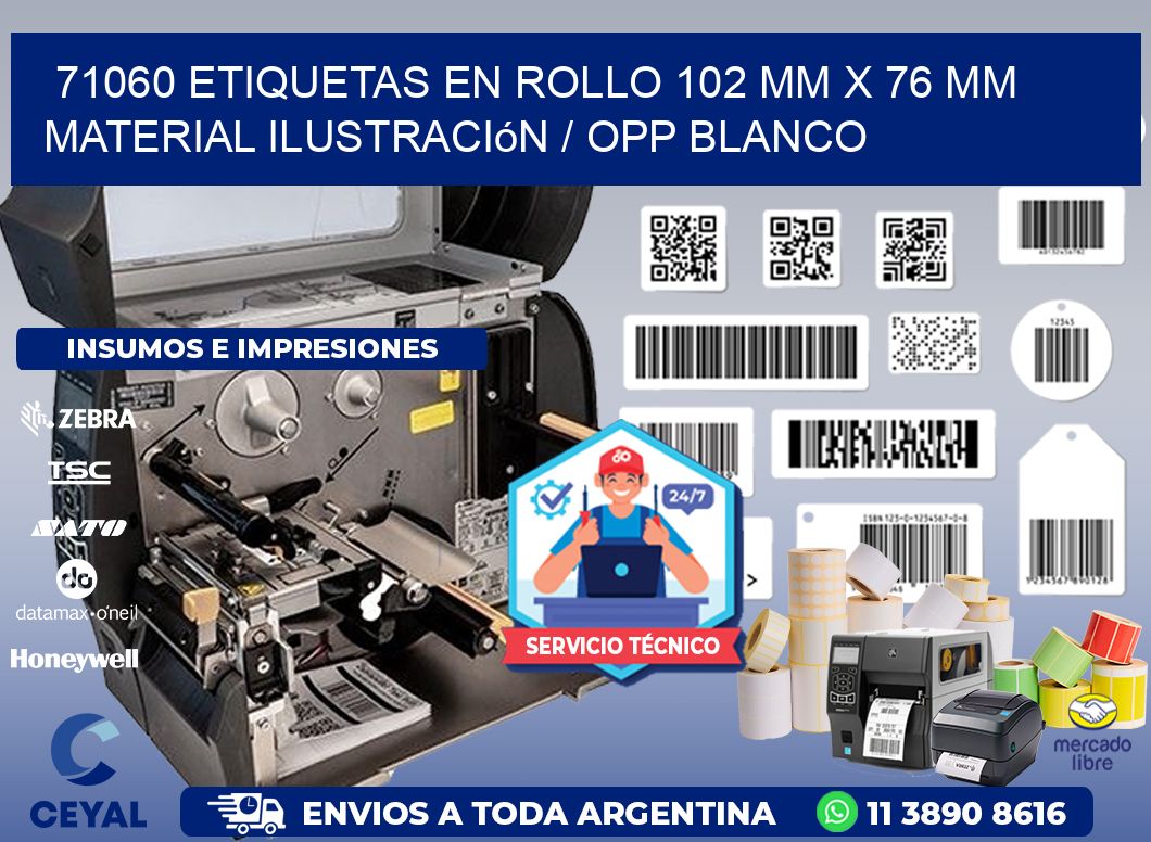71060 Etiquetas en rollo 102 mm x 76 mm material Ilustración / OPP Blanco