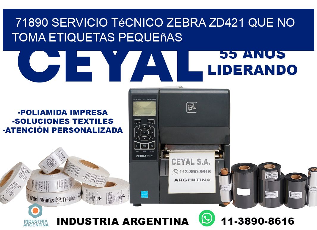 71890 servicio técnico zebra zd421 que no toma etiquetas pequeñas