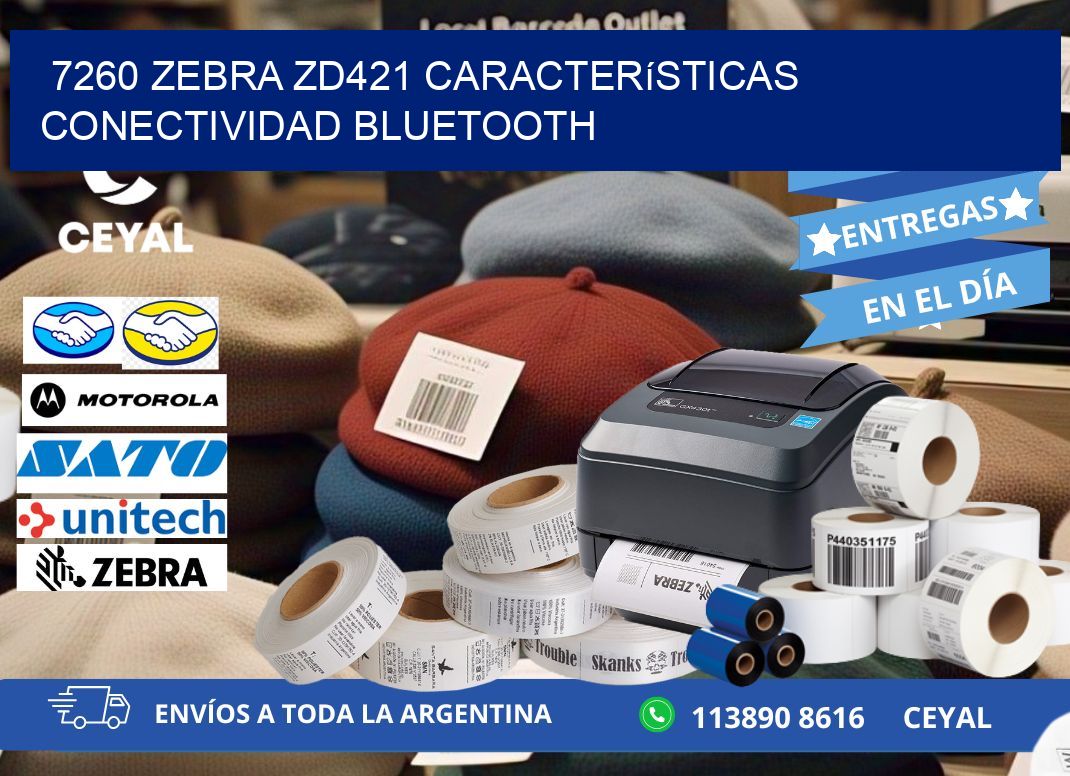 7260 Zebra ZD421 características conectividad Bluetooth