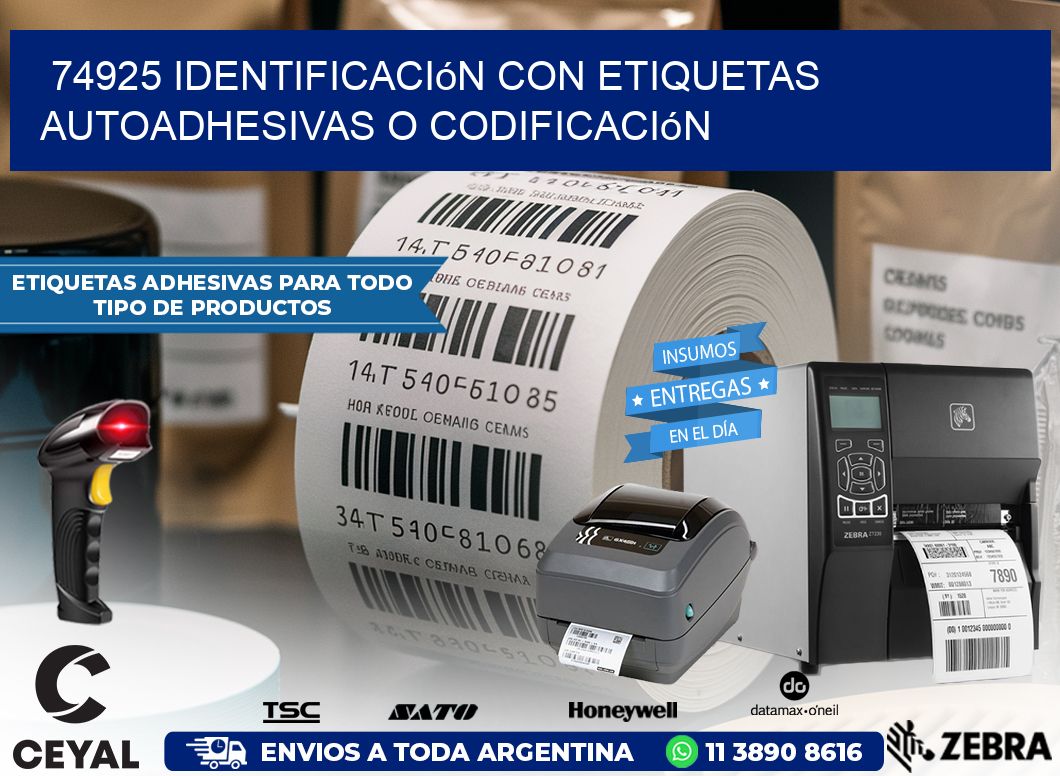 74925 identificación con etiquetas autoadhesivas o codificación