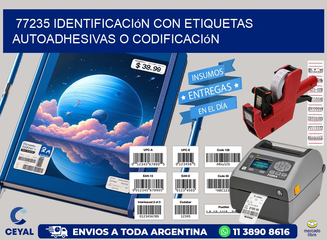 77235 identificación con etiquetas autoadhesivas o codificación