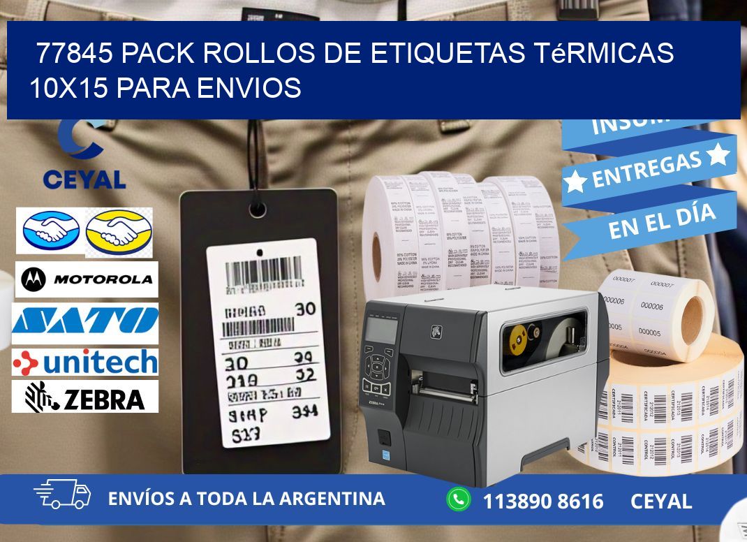 77845 pack rollos de etiquetas térmicas 10x15 para Envios