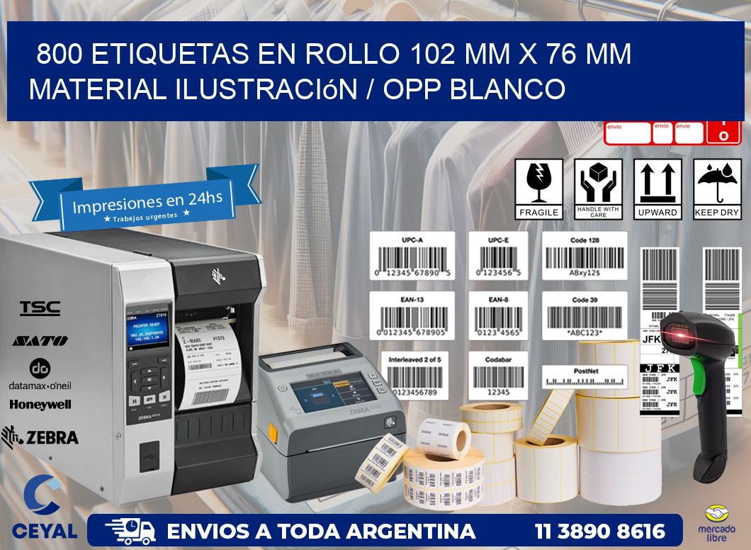 800 Etiquetas en rollo 102 mm x 76 mm material Ilustración / OPP Blanco