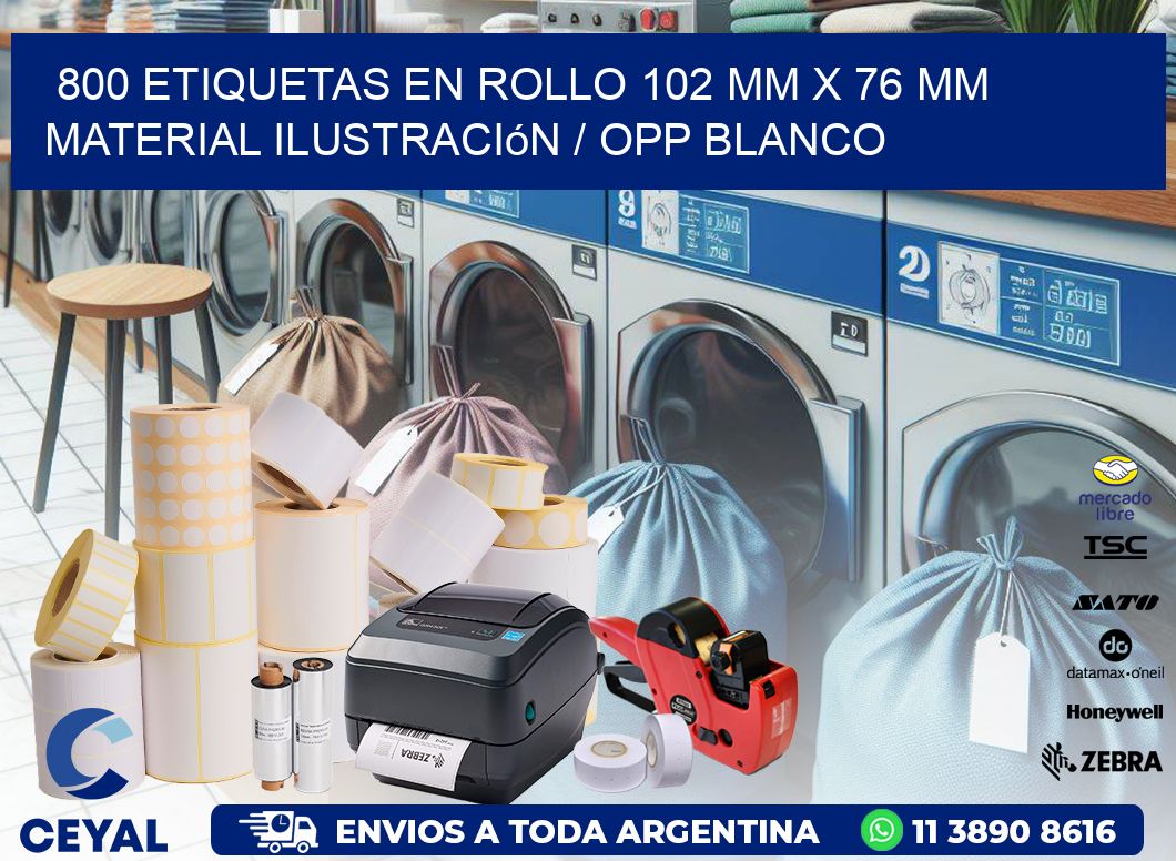 800 Etiquetas en rollo 102 mm x 76 mm material Ilustración / OPP Blanco
