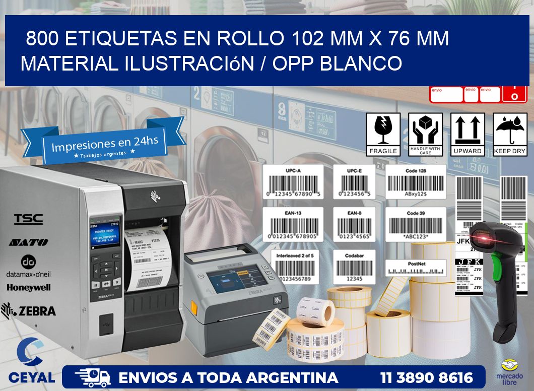 800 Etiquetas en rollo 102 mm x 76 mm material Ilustración / OPP Blanco