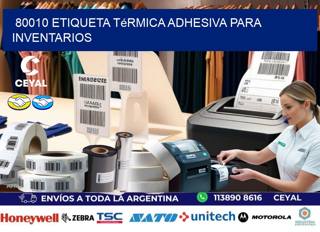 80010 Etiqueta térmica adhesiva para Inventarios