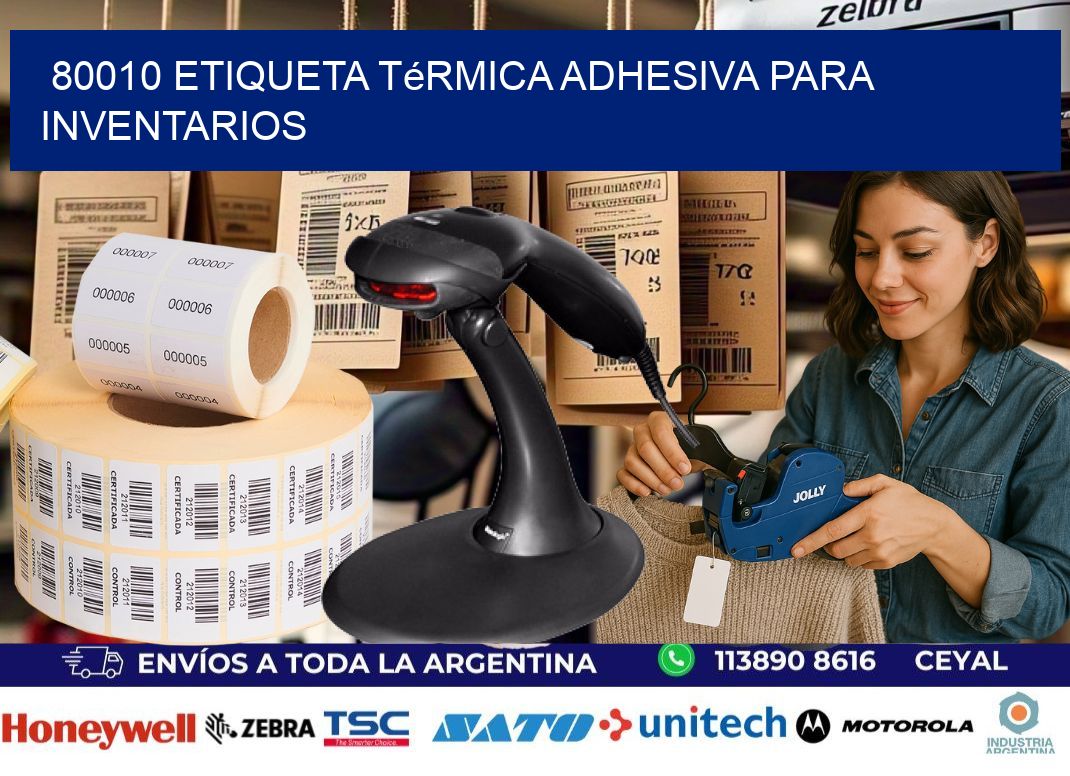 80010 Etiqueta térmica adhesiva para Inventarios