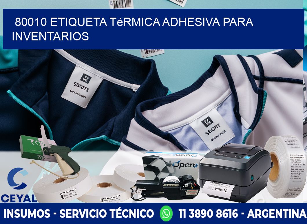 80010 Etiqueta térmica adhesiva para Inventarios