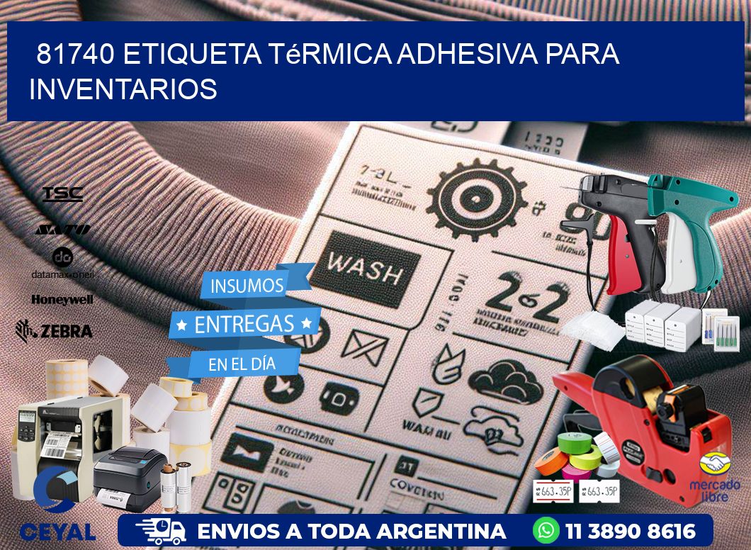 81740 Etiqueta térmica adhesiva para Inventarios
