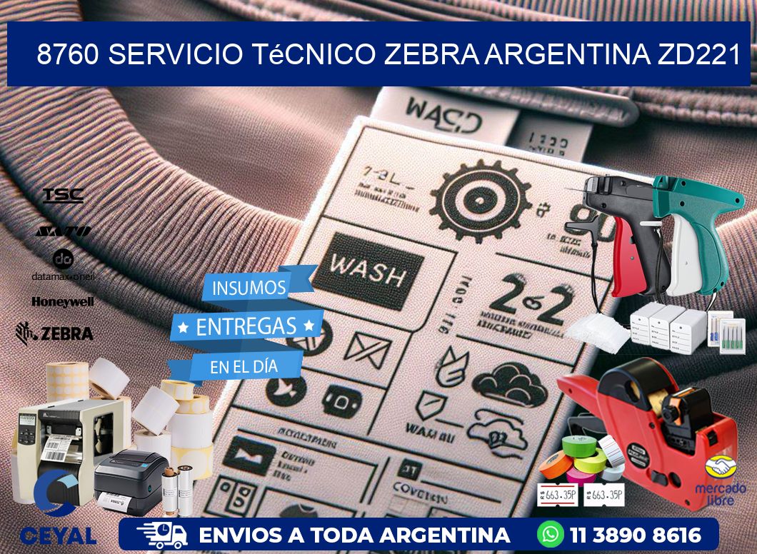 8760 servicio técnico zebra argentina ZD221