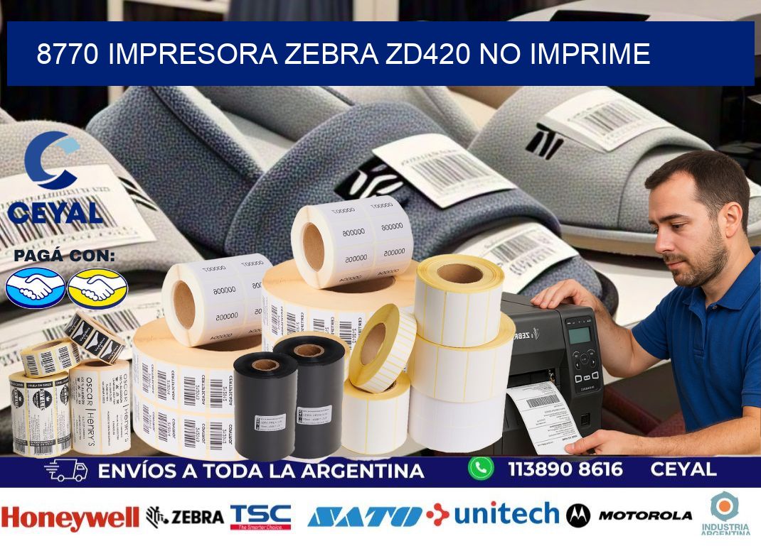 8770 Impresora Zebra ZD420 no imprime