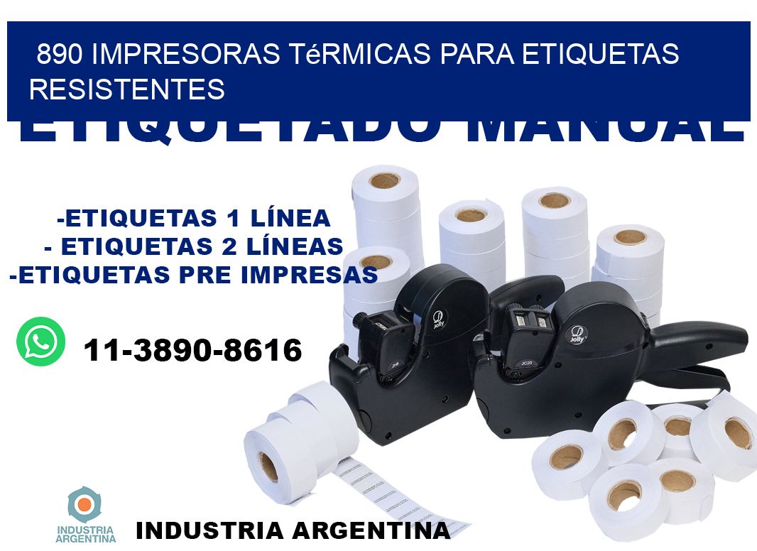 890 impresoras térmicas para etiquetas resistentes
