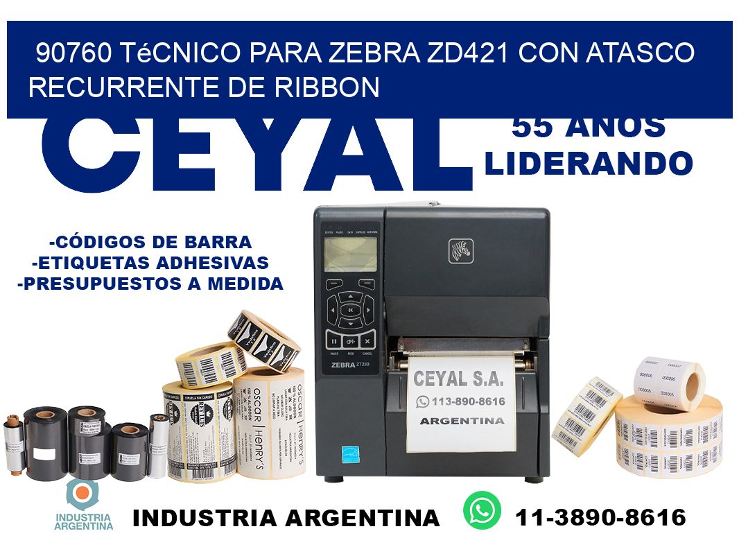 90760 técnico para zebra zd421 con atasco recurrente de ribbon