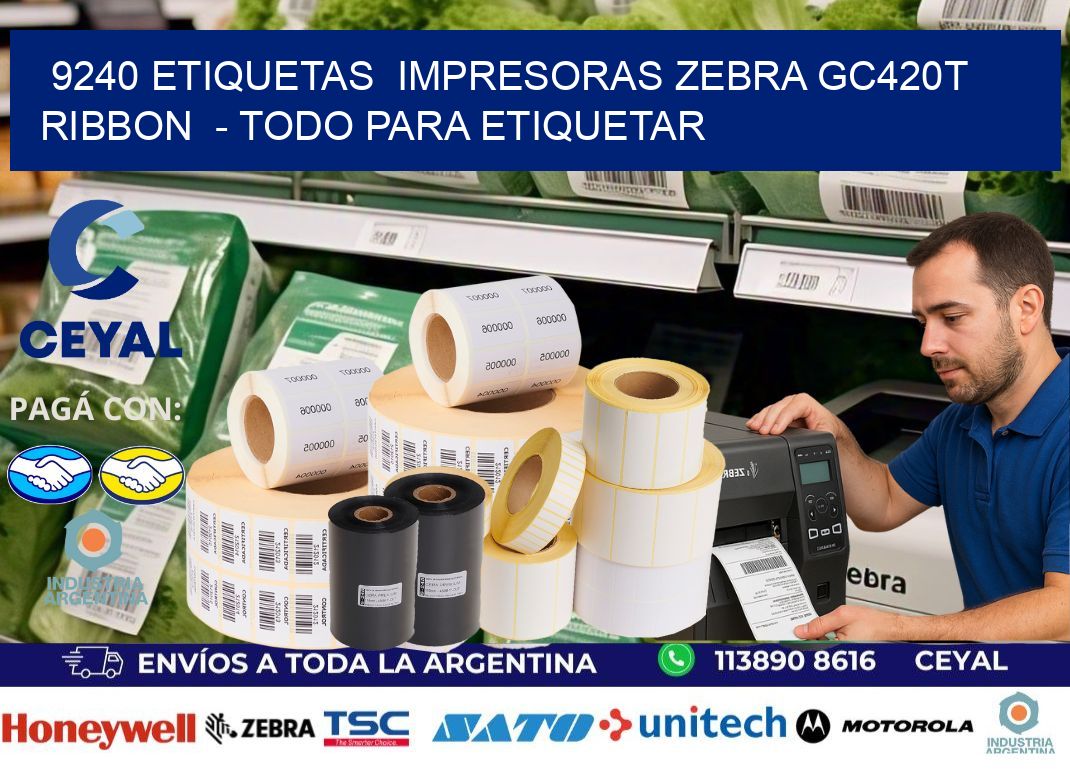 9240 etiquetas  impresoras zebra gc420t ribbon  - Todo para Etiquetar