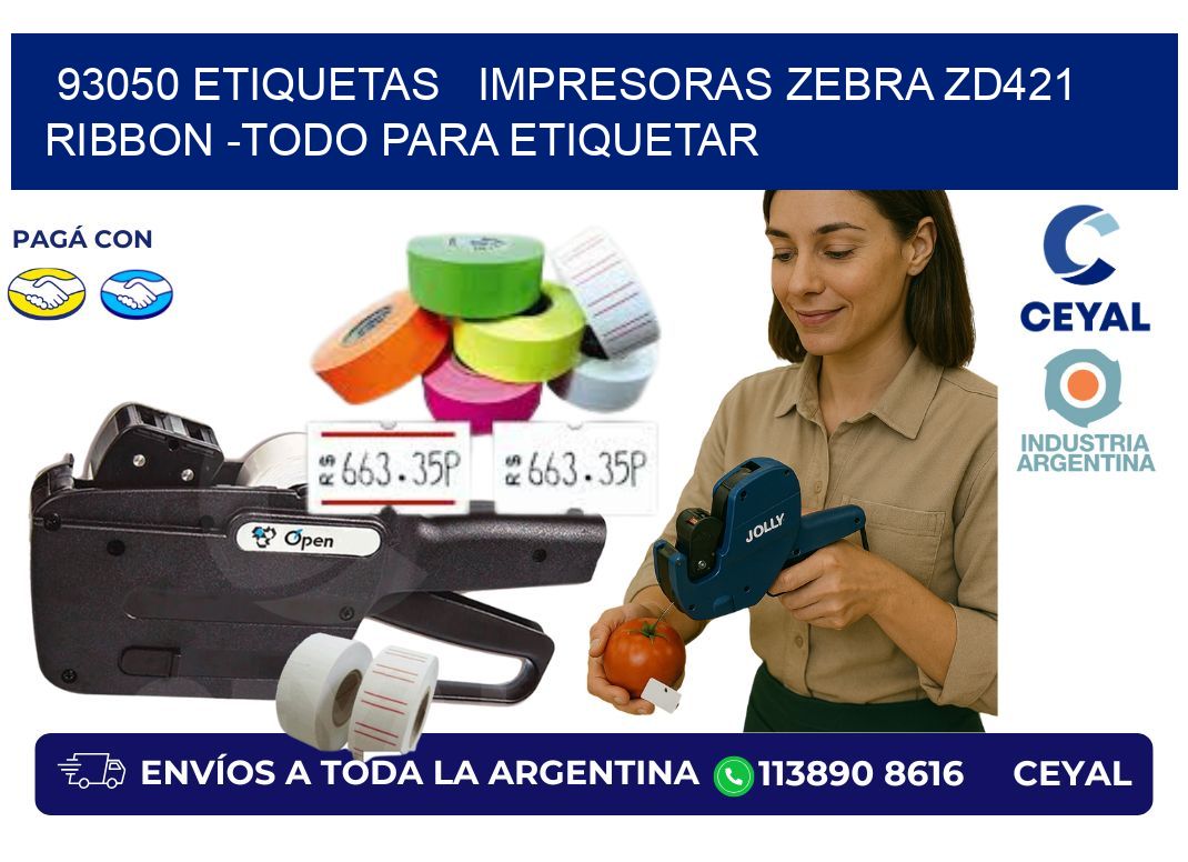 93050 etiquetas   impresoras zebra zd421 ribbon -Todo para Etiquetar