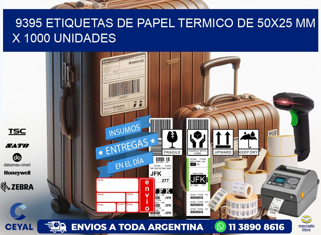 9395 Etiquetas De Papel Termico De 50x25 Mm X 1000 Unidades