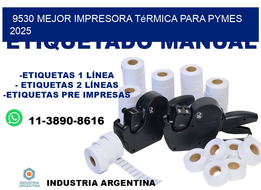 9530 mejor impresora térmica para pymes 2025