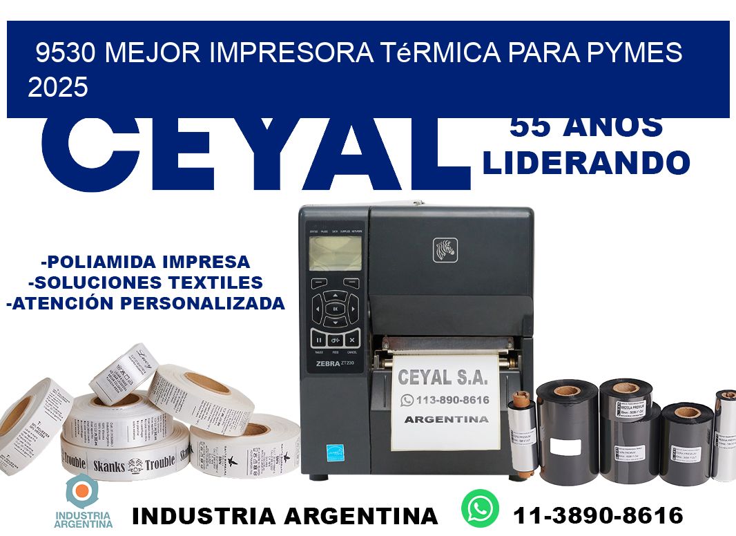 9530 mejor impresora térmica para pymes 2025