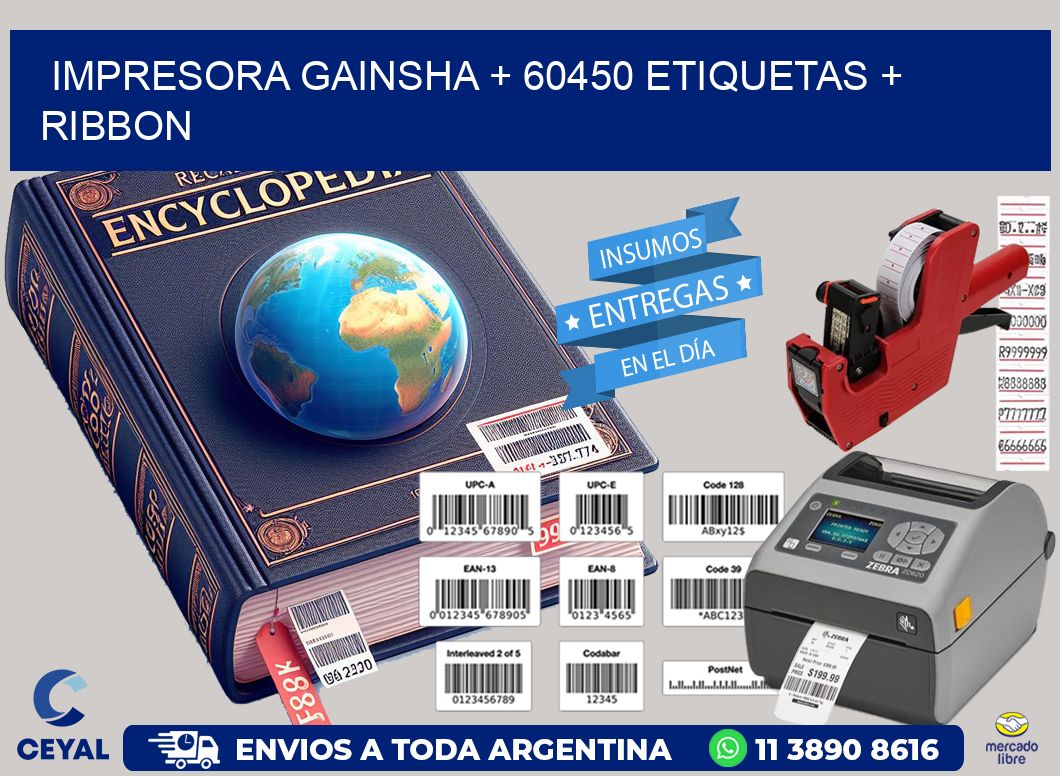 impresora gainsha + 60450 etiquetas + ribbon