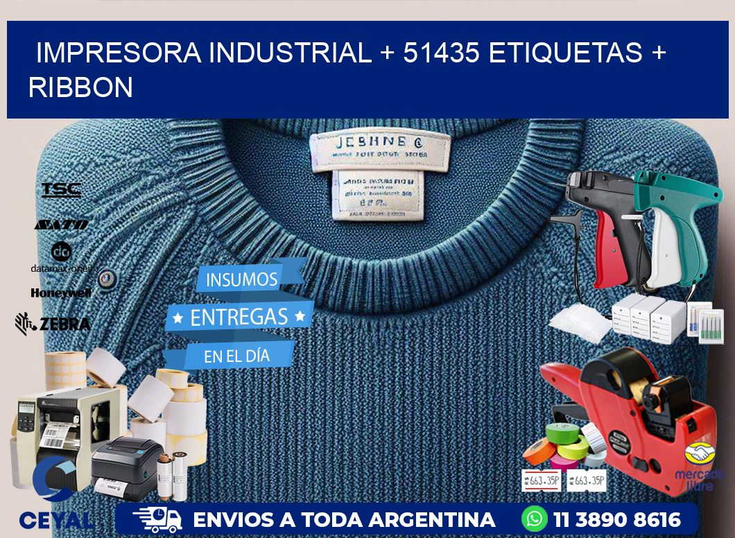 impresora industrial + 51435 etiquetas + ribbon
