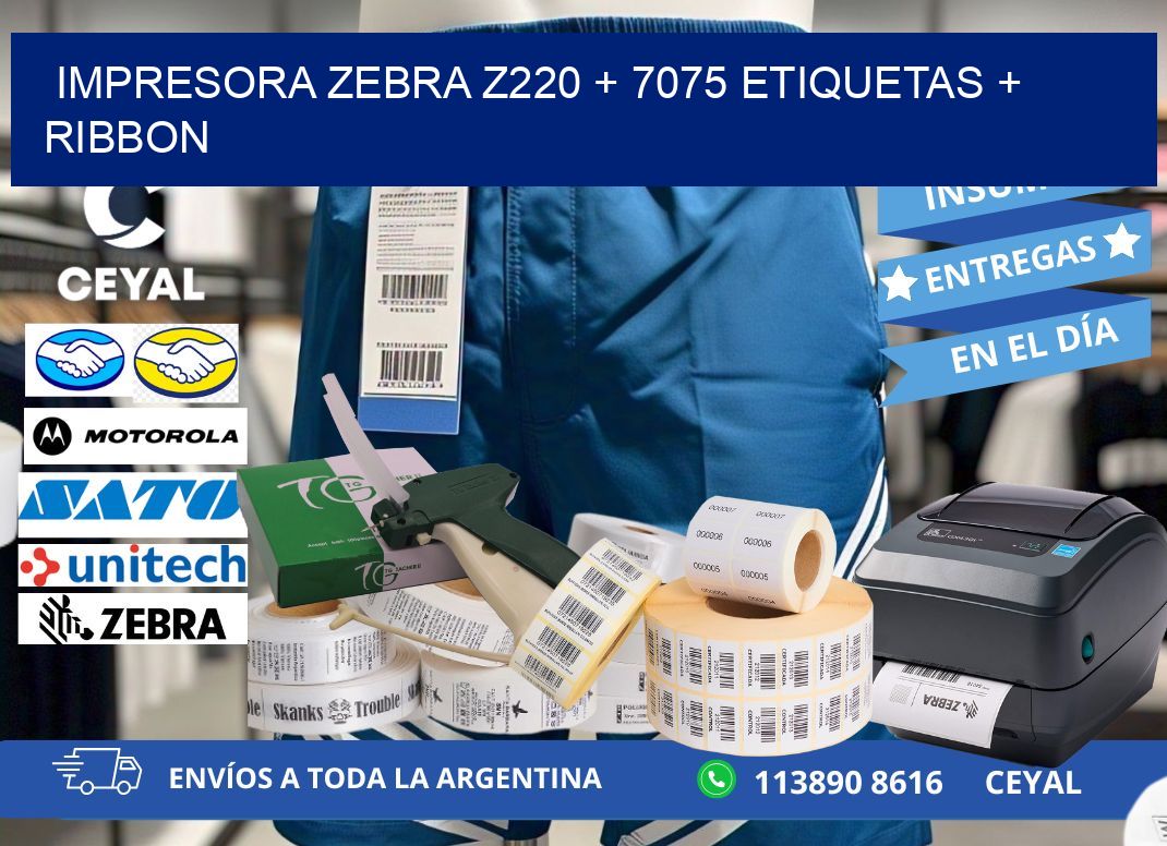 impresora zebra z220 + 7075 etiquetas + ribbon