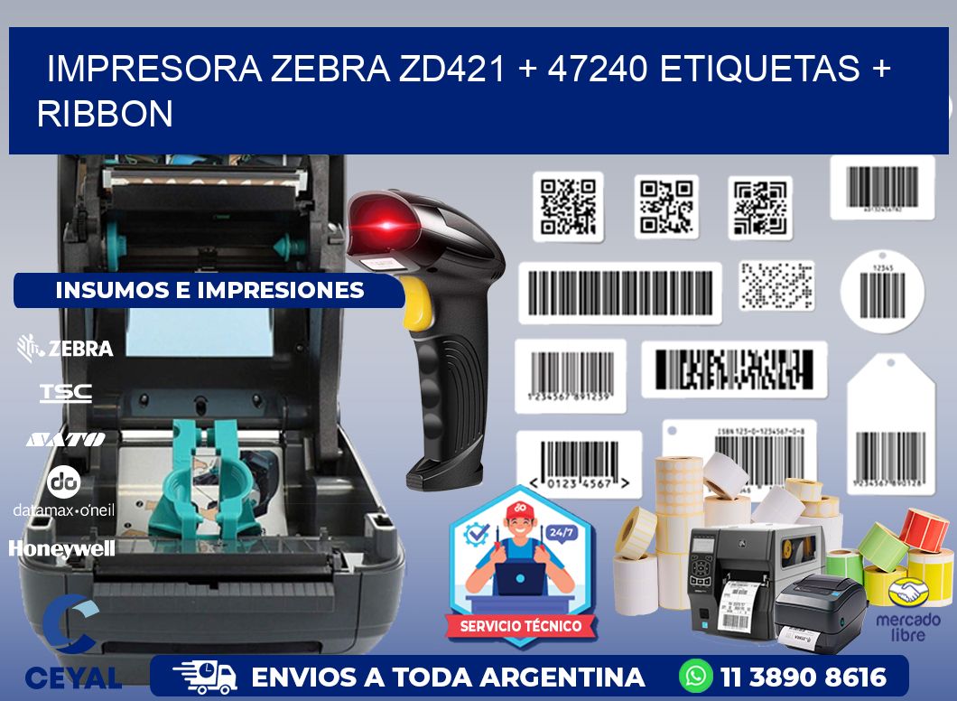 impresora zebra zd421 + 47240 etiquetas + ribbon
