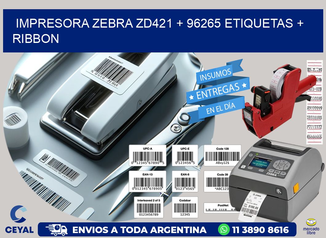 impresora zebra zd421 + 96265 etiquetas + ribbon