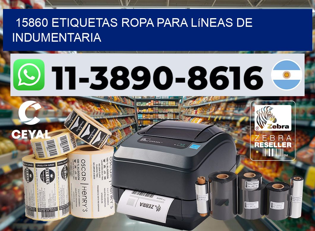 15860 Etiquetas ropa para líneas de indumentaria