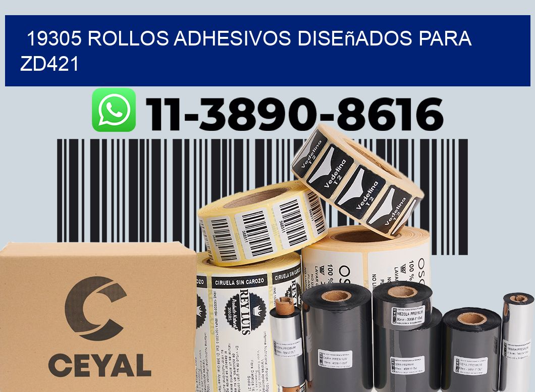 19305 rollos adhesivos diseñados para zd421