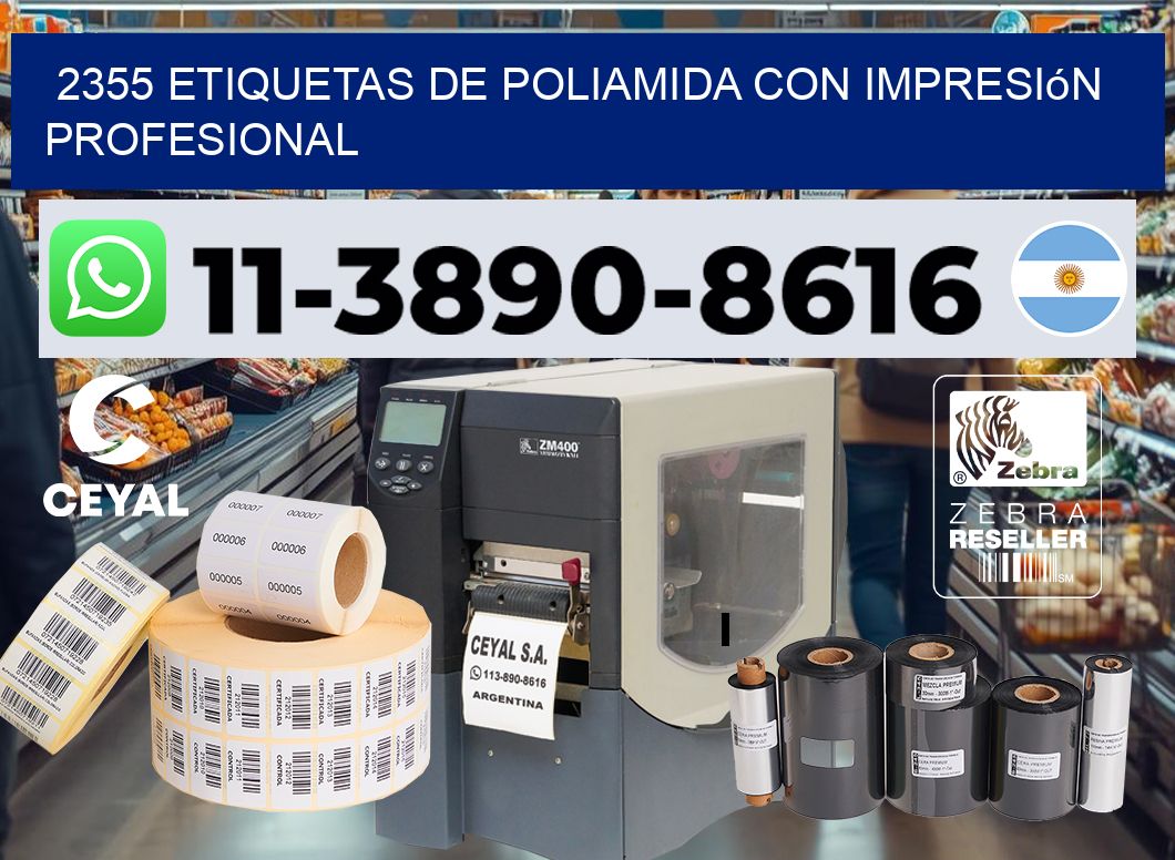 2355 Etiquetas de poliamida con impresión profesional