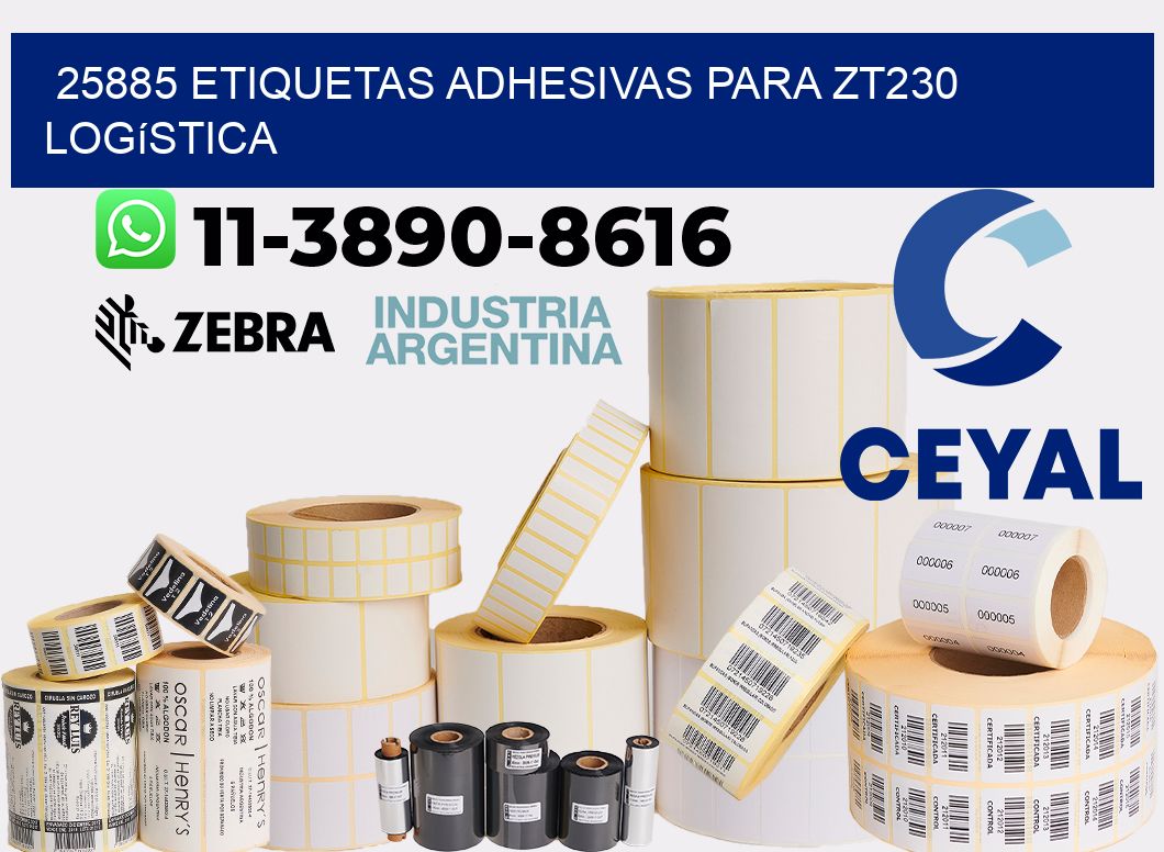 25885 etiquetas adhesivas para zt230 logística