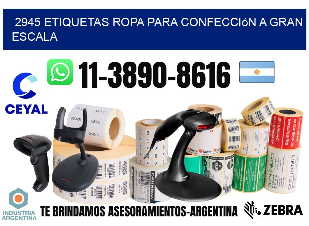 2945 Etiquetas ropa para confección a gran escala