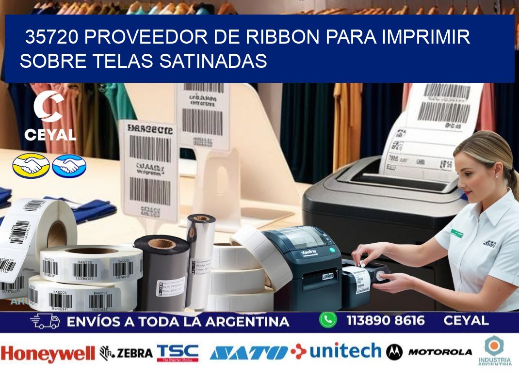 35720 proveedor de ribbon para imprimir sobre telas satinadas