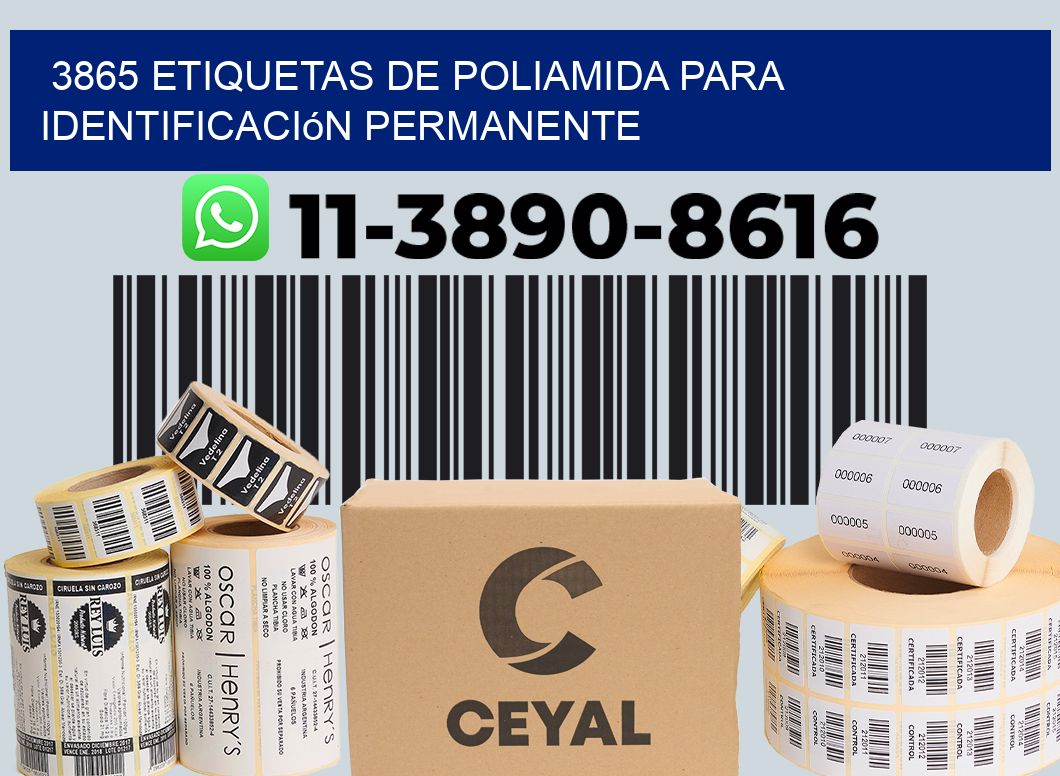 3865 Etiquetas de poliamida para identificación permanente