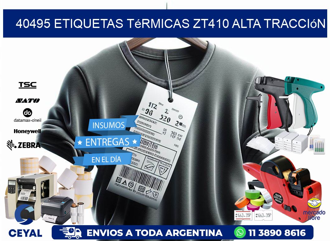 40495 etiquetas térmicas zt410 alta tracción