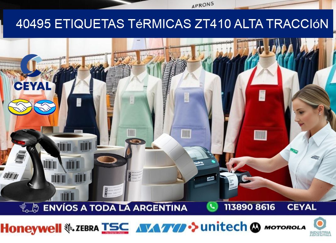 40495 etiquetas térmicas zt410 alta tracción