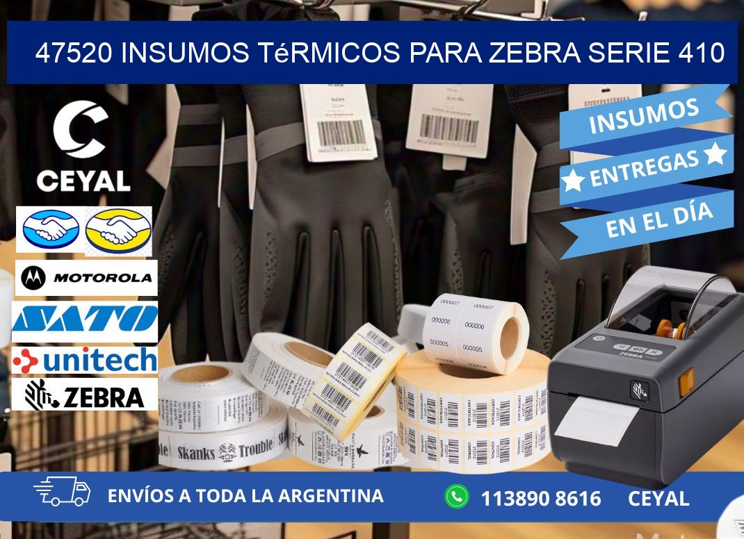 47520 insumos térmicos para zebra serie 410