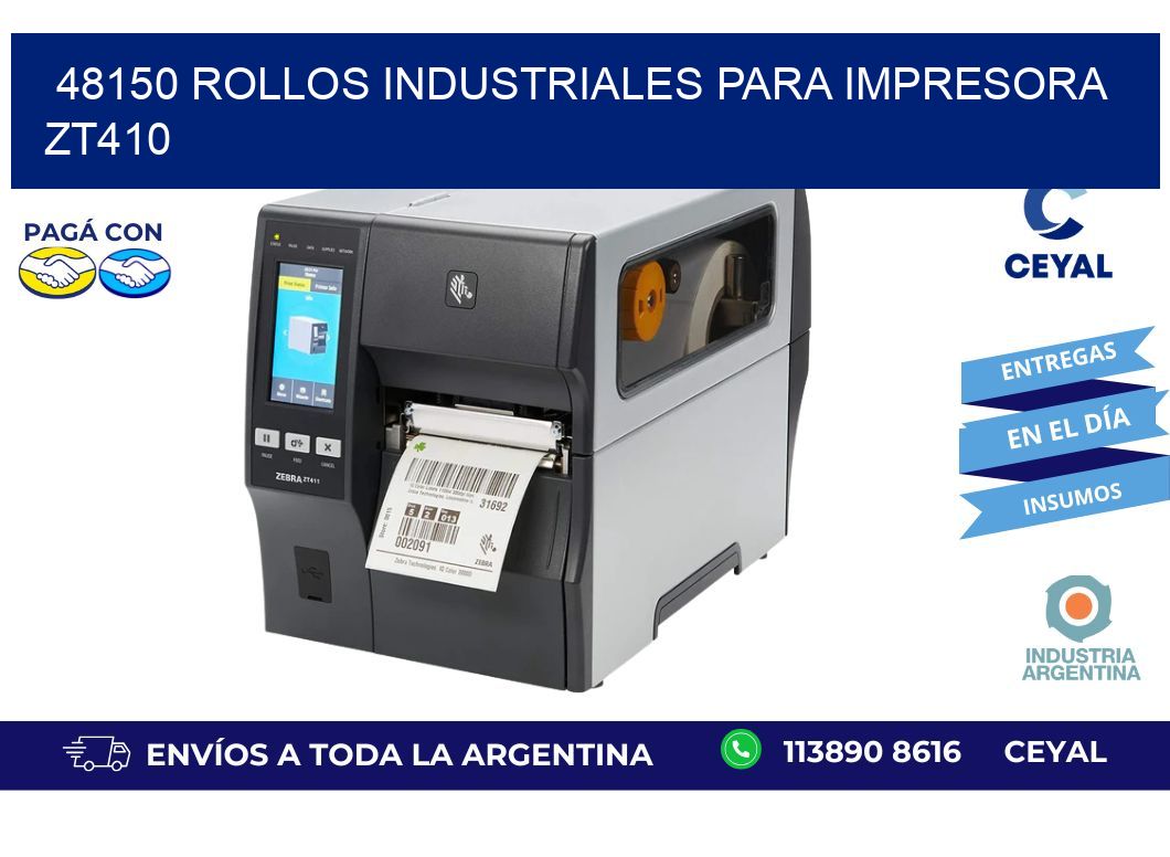 48150 rollos industriales para impresora zt410