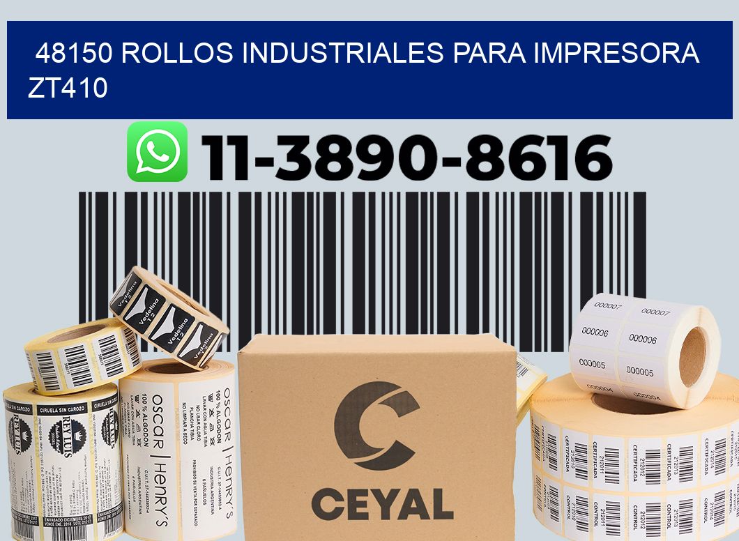 48150 rollos industriales para impresora zt410