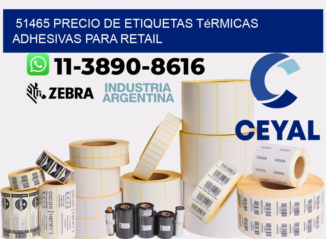 51465 precio de etiquetas térmicas adhesivas para retail