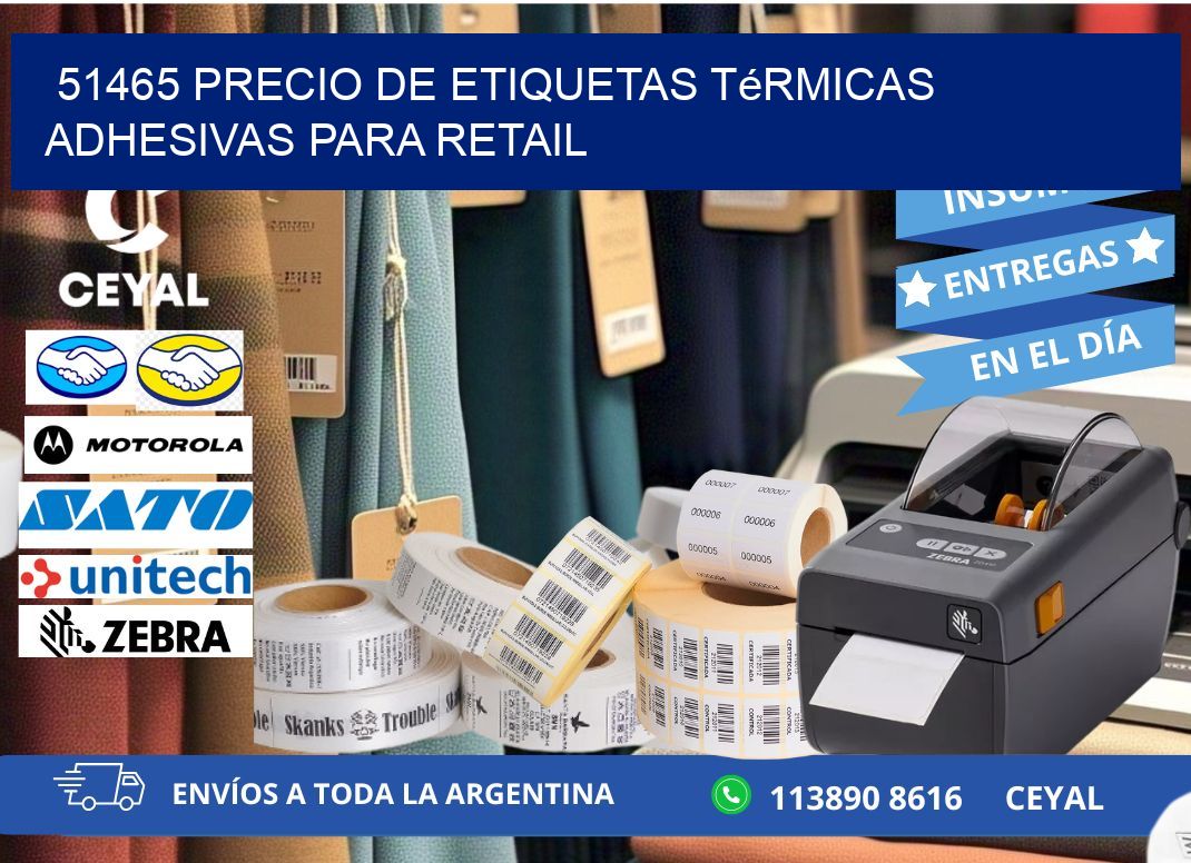 51465 precio de etiquetas térmicas adhesivas para retail