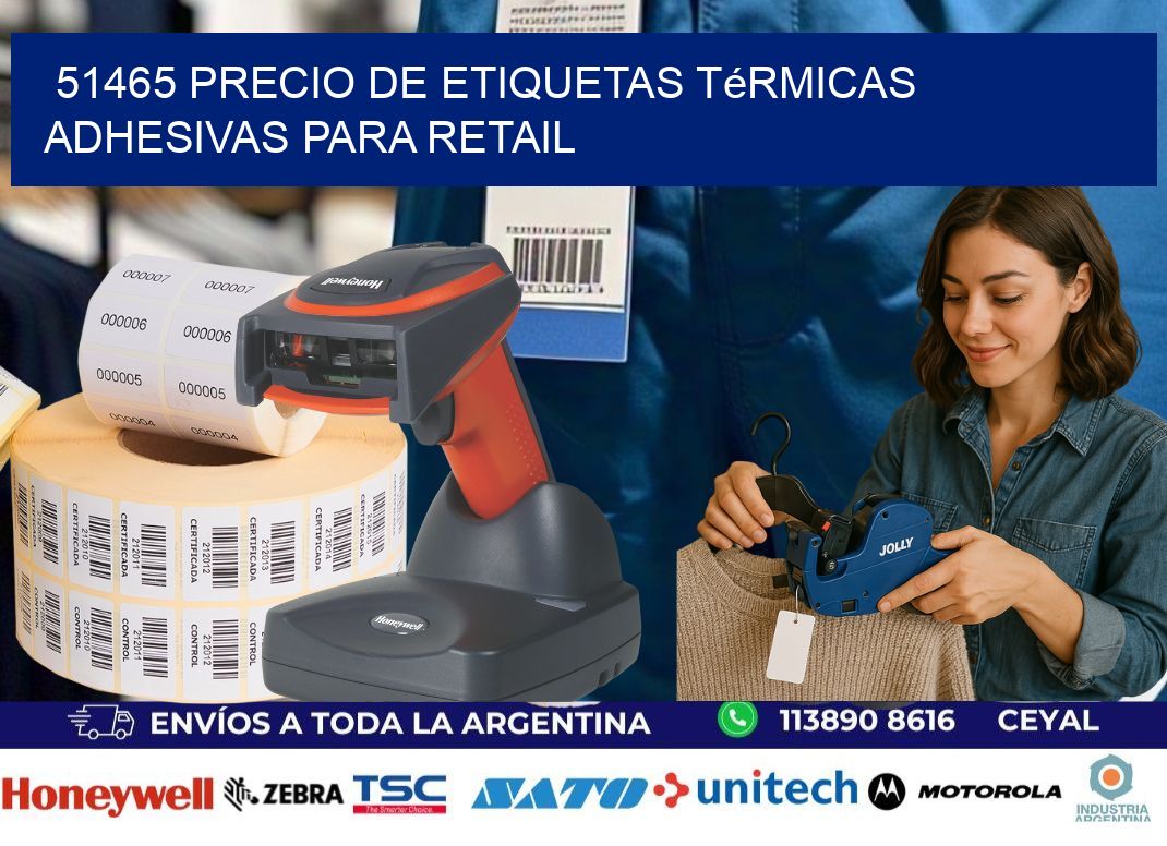 51465 precio de etiquetas térmicas adhesivas para retail