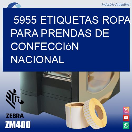 5955 Etiquetas ropa para prendas de confección nacional