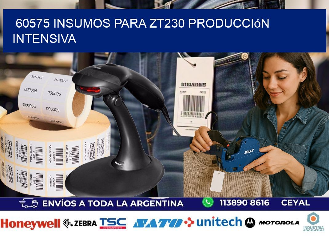 60575 insumos para zt230 producción intensiva